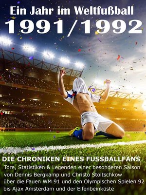 cover image of Ein Jahr im Weltfußball 1991 / 1992
